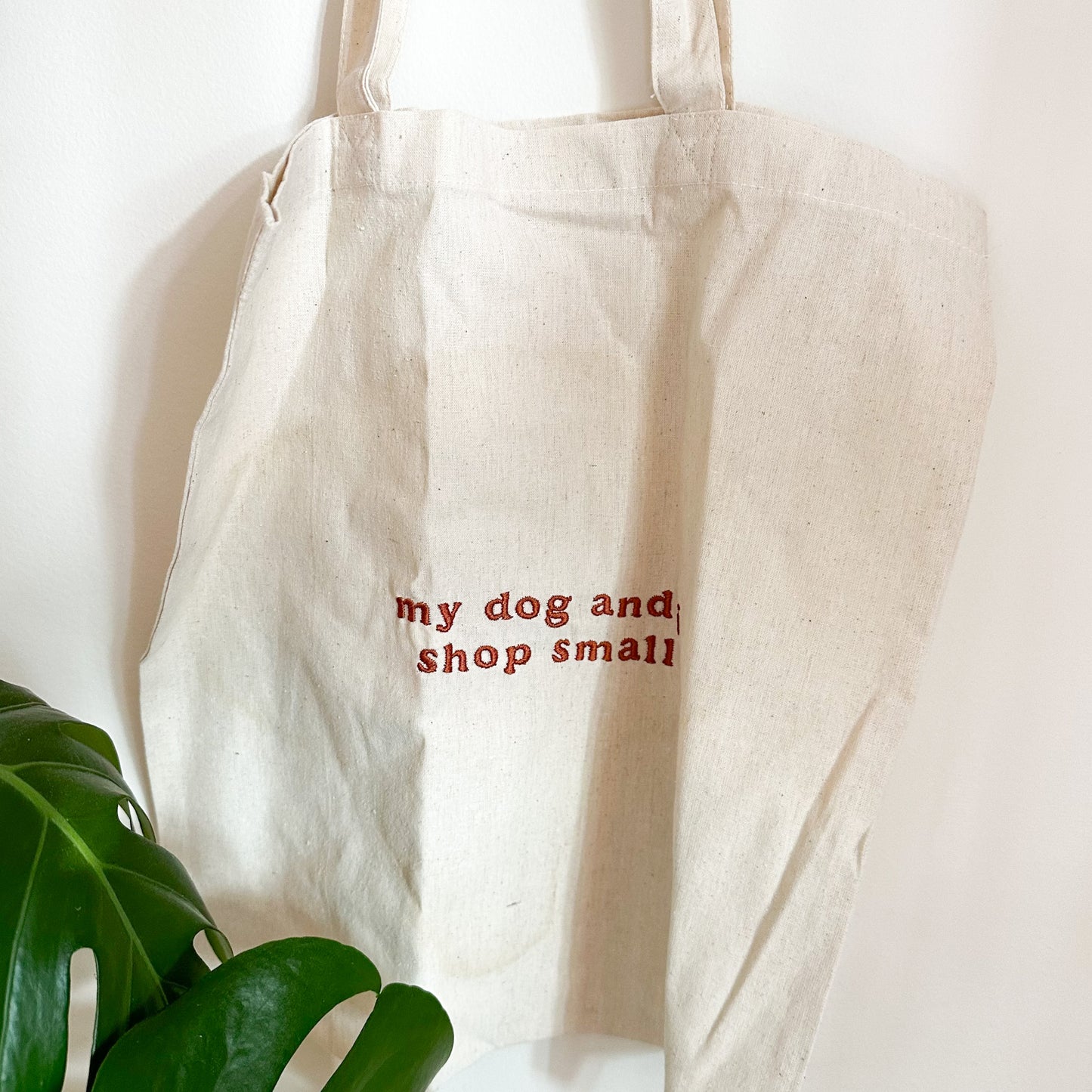 My Dog and I Shop Small Embroidered Tote Bag